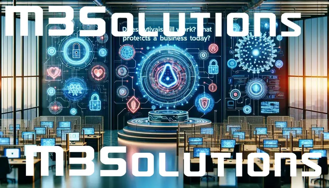 Antivírus ainda funciona? Descubra o que realmente protege uma empresa hoje!